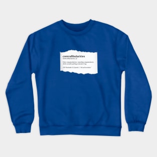 The Last Word Crewneck Sweatshirt